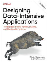 Designing Data-Intensive Applications