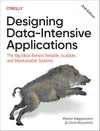 Designing Data-Intensive Applications