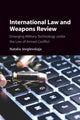 International Law and Weapons Review