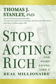 Stop Acting Rich