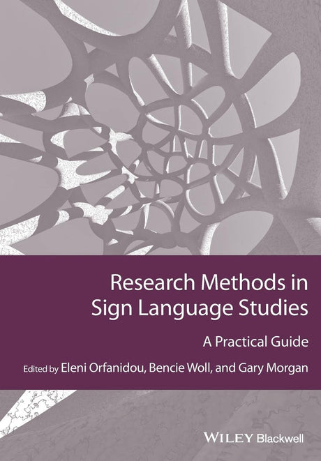Research Methods in Sign Language Studies