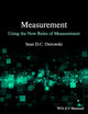 Measurement using the New Rules of Measurement