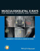 Musculoskeletal X-Rays for Medical Students and Trainees