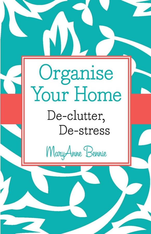 Organise Your Home