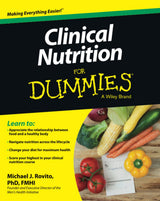 Clinical Nutrition For Dummies