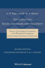 Wittgenstein: Rules, Grammar and Necessity
