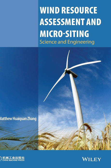 Wind Resource Assessment and Micro-siting