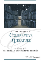 A Companion to Comparative Literature