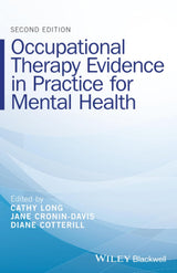 Occupational Therapy Evidence in Practice for Mental Health