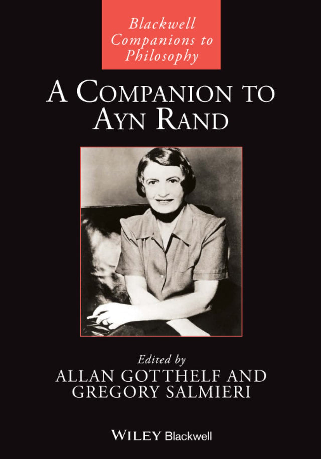 A Companion to Ayn Rand