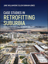 Case Studies in Retrofitting Suburbia