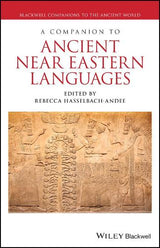 A Companion to Ancient Near Eastern Languages