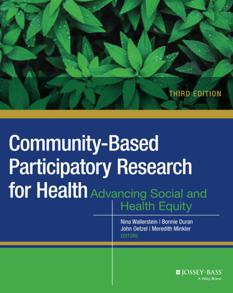 Community-Based Participatory Research for Health