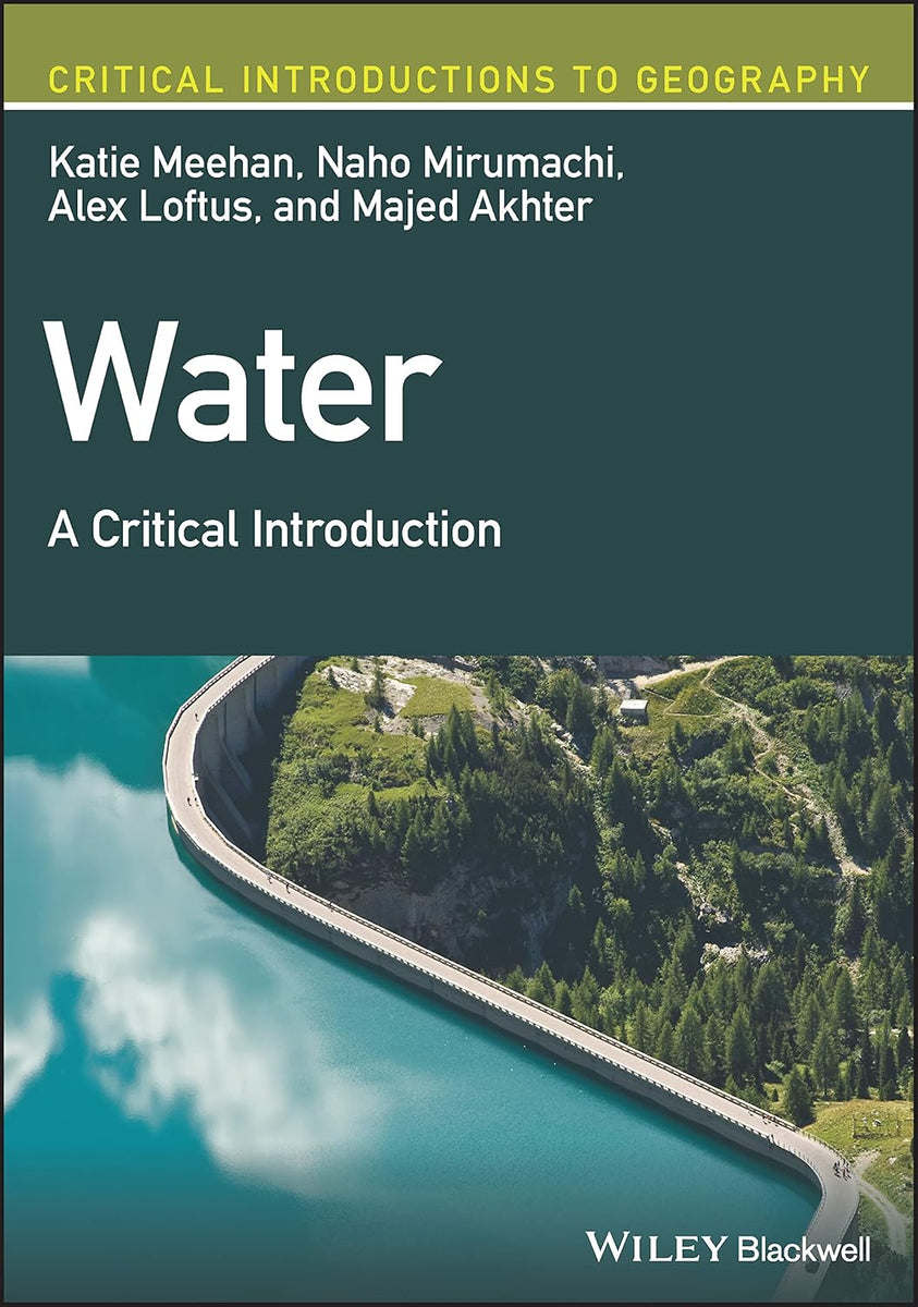 Water by Katie Meehan, Naho Mirumachi, Majed Akhter and Alex Loftus ...