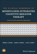 The Clinical Handbook of Mindfulness-integrated Cognitive Behavior Therapy