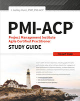 PMI-ACP Project Management Institute Agile Certified Practitioner Exam Study Guide