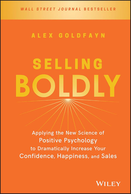 Selling Boldly