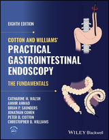Cotton and Williams' Practical Gastrointestinal Endoscopy