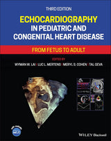 Echocardiography in Pediatric and Congenital Heart Disease