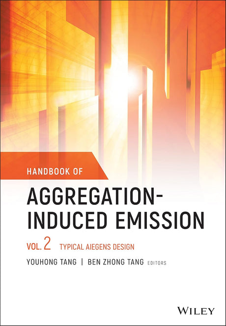 Handbook of Aggregation-Induced Emission, Volume 2