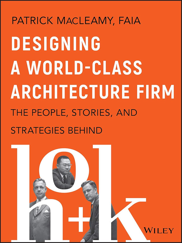 Designing a World-Class Architecture Firm