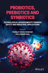 Probiotics, Prebiotics and Synbiotics