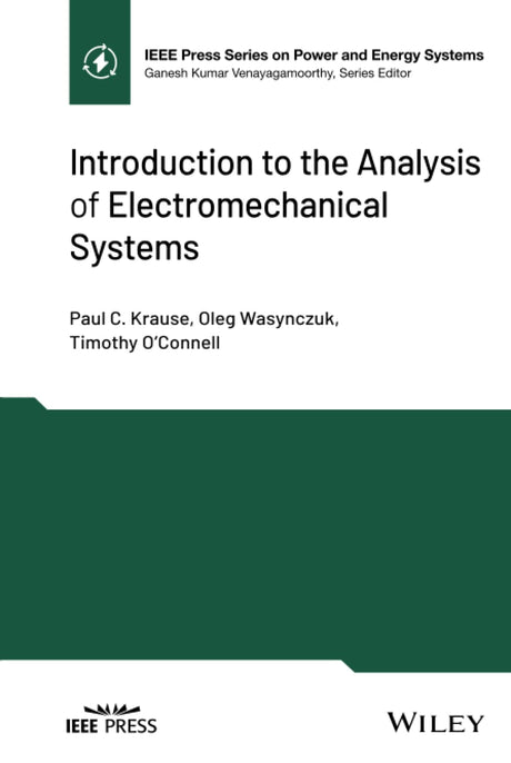 Introduction to the Analysis of Electromechanical Systems