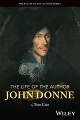 The Life of the Author: John Donne