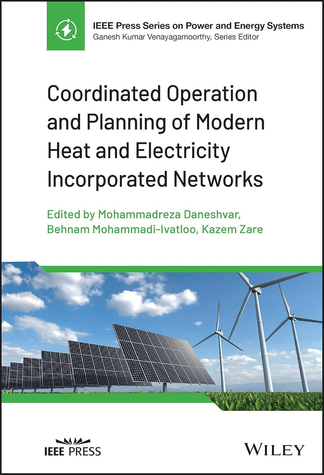 Coordinated Operation and Planning of Modern Heat and Electricity Incorporated Networks