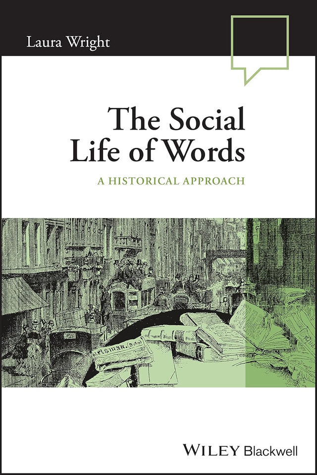 The Social Life of Words