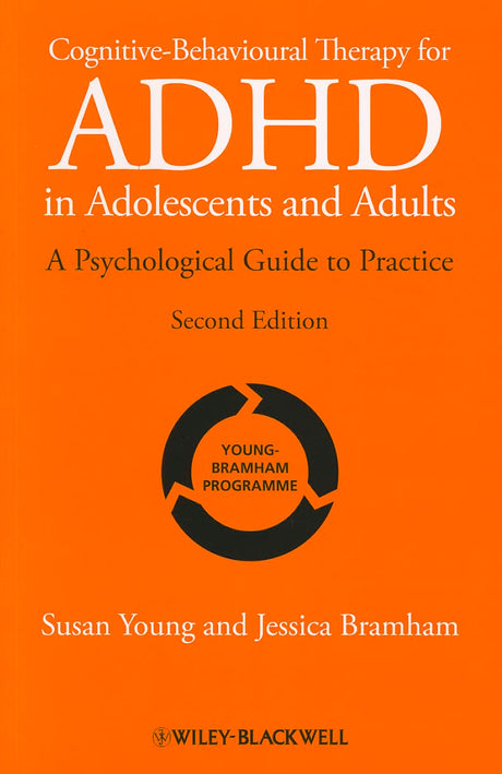Cognitive-Behavioural Therapy for ADHD in Adolescents and Adults