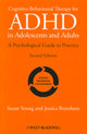Cognitive-Behavioural Therapy for ADHD in Adolescents and Adults