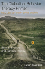 The Dialectical Behavior Therapy Primer