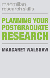 Planning Your Postgraduate Research