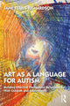 Art as a Language for Autism