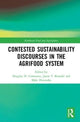 Contested Sustainability Discourses in the Agrifood System