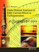 Finite Element Analyses of Eddy Current Effects in Turbogenerators
