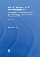 Adobe Photoshop CC for Photographers 2018