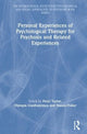 Personal Experiences of Psychological Therapy for Psychosis and Related Experiences