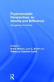 Psychoanalytic Perspectives on Identity and Difference