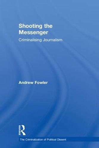 Shooting the Messenger