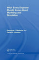 What Every Engineer Should Know About Modeling and Simulation