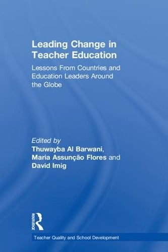 Leading Change in Teacher Education