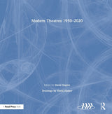 Modern Theatres 1950–2020