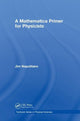 A Mathematica Primer for Physicists