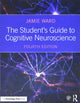 The Student's Guide to Cognitive Neuroscience