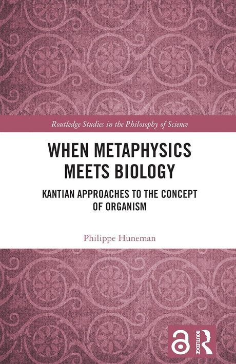 When Metaphysics Meets Biology