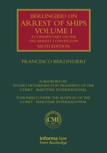 Berlingieri on Arrest of Ships Volume I