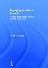 Engaging Families in Schools