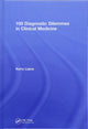 100 Diagnostic Dilemmas in Clinical Medicine